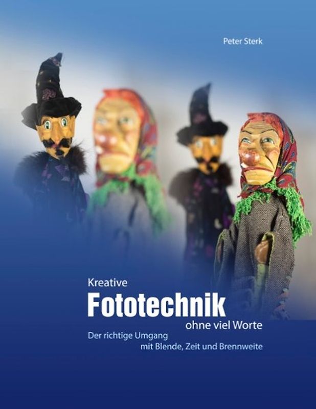 Kreative Fototechnik ohne viel Worte