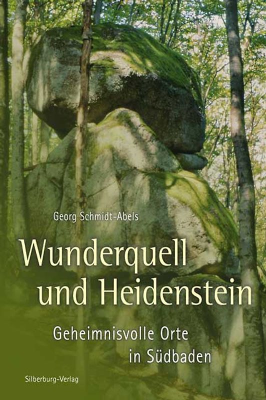 Wunderquell und Heidenstein