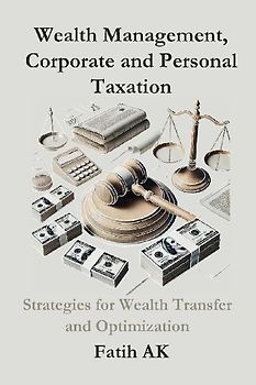 Wealth Management, Corporate and Personal Taxation
