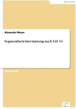 Segmentberichterstattung nach IAS 14