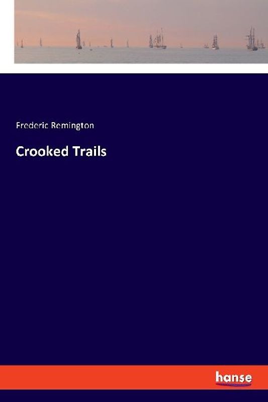Crooked Trails