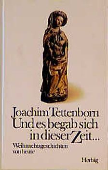 Und es begab sich in dieser Zeit