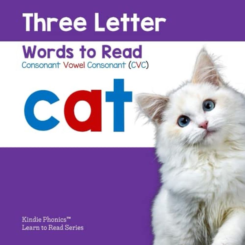 Three Letter Words to Read: Consonant Vowel Consonant (CVC)