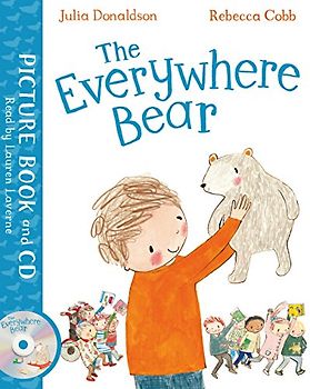 The Everywhere Bear: Book and CD Pack