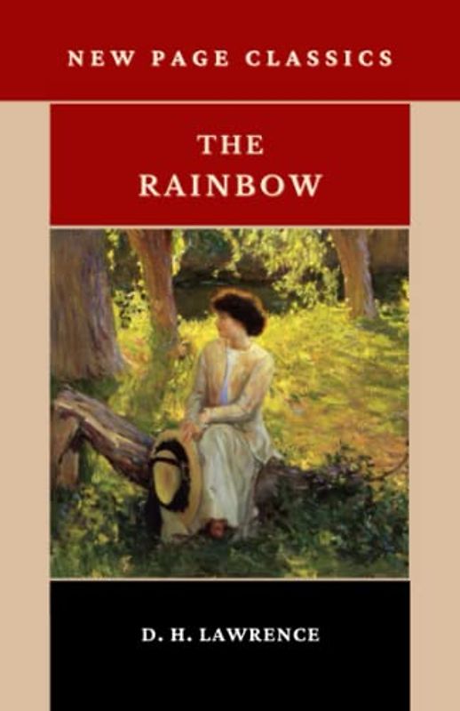 The Rainbow: The 1915 Modernist Literature Classic