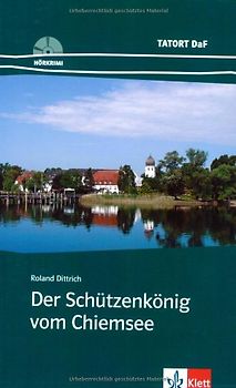 Der Schützenkönig vom Chiemsee