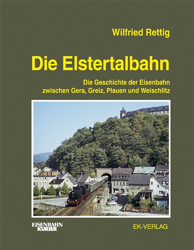 Die Elstertalbahn