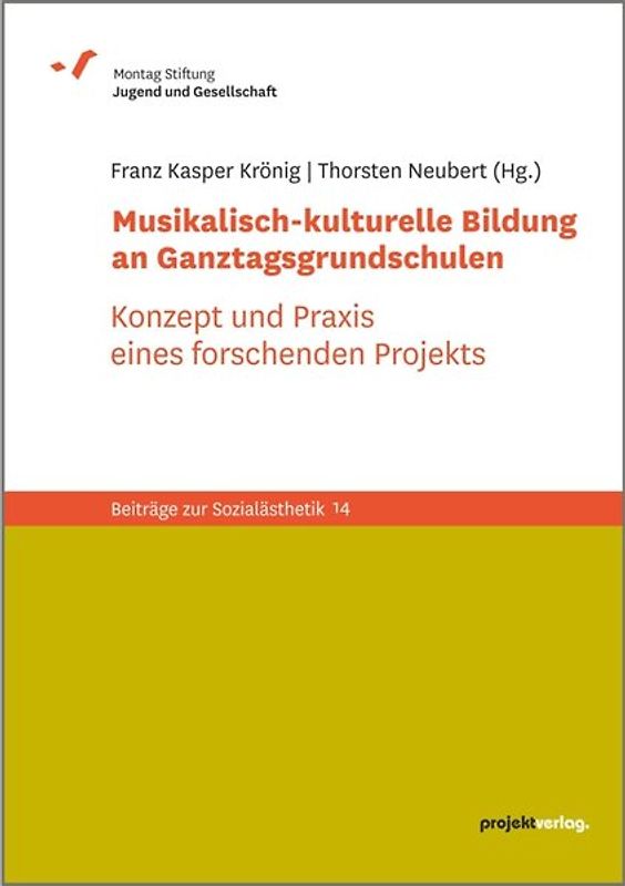 Musikalisch-kulturelle Bildung an Ganztagsgrundschulen