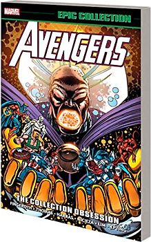 Avengers Epic Collection: The Collection Obsession [New Printing]