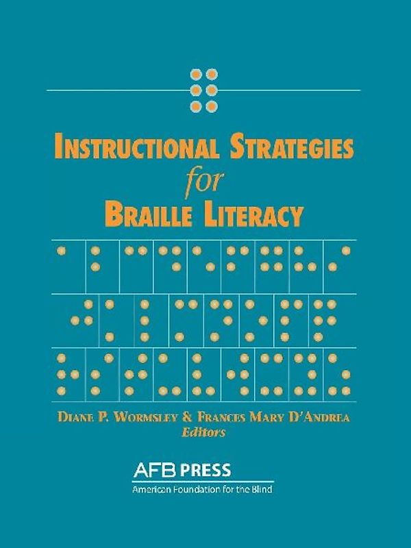 Instructional Strategies for Braille Literacy