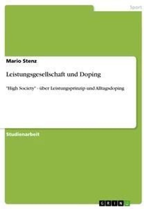 Leistungsgesellschaft und Doping