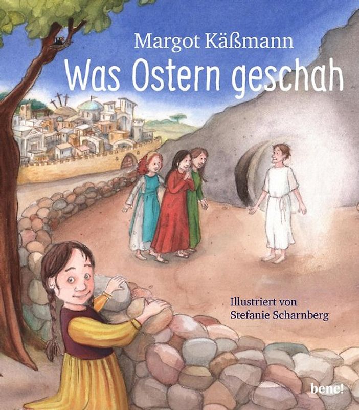 Was Ostern geschah – ein Bilderbuch für Kinder ab 5 Jahren