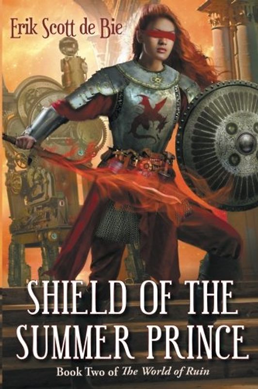 Shield of the Summer Prince (World of Ruin, Band 2)