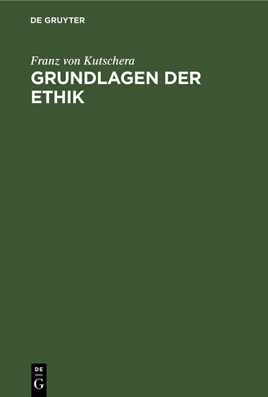 Grundlagen der Ethik