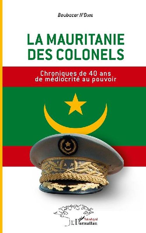 La Mauritanie des colonels