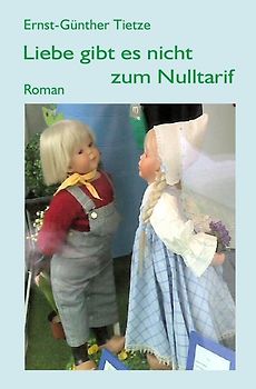 Liebe gibt es nicht zum Nulltarif