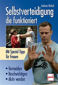 Selbstverteidigung, die funktioniert