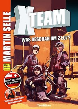 X-Team 1: Was geschah um 21:07?