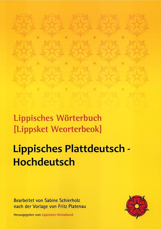 Lippisches Wörterbuch [Lippsket Weorterbeok]