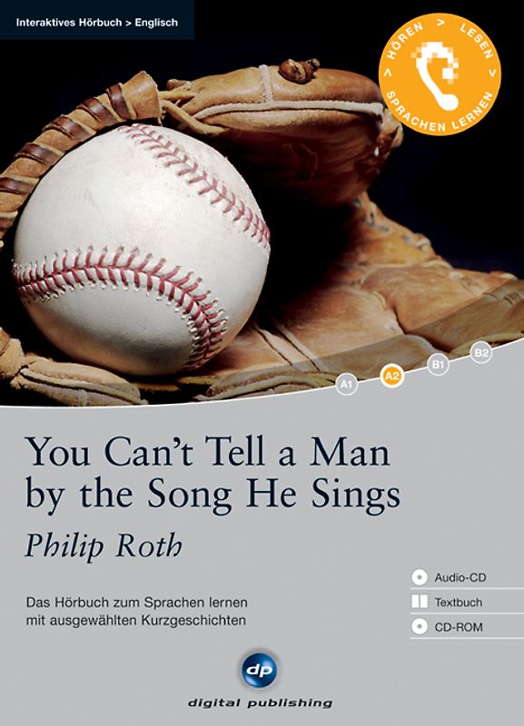 You Can’t Tell a Man by the Song He Sings - Interaktives Hörbuch Englisch