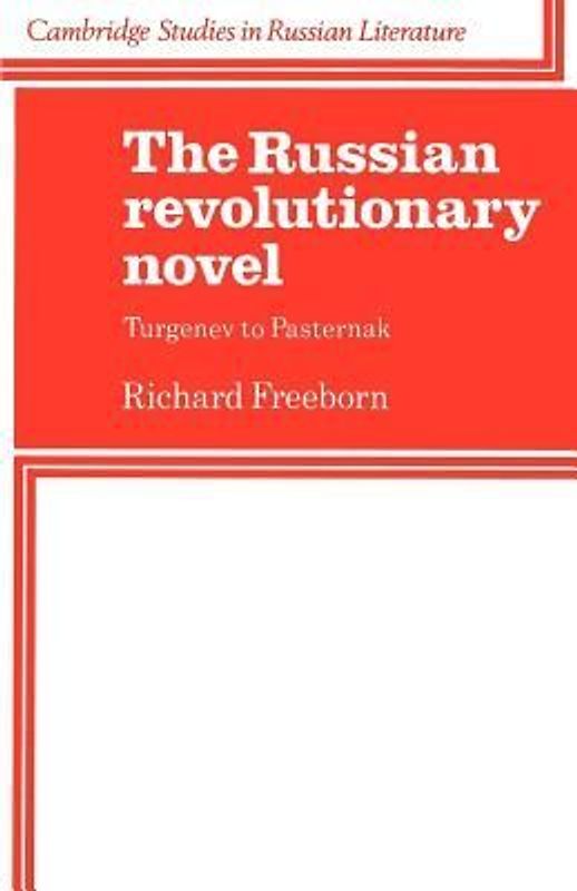 The Russian Revolutionary Novel