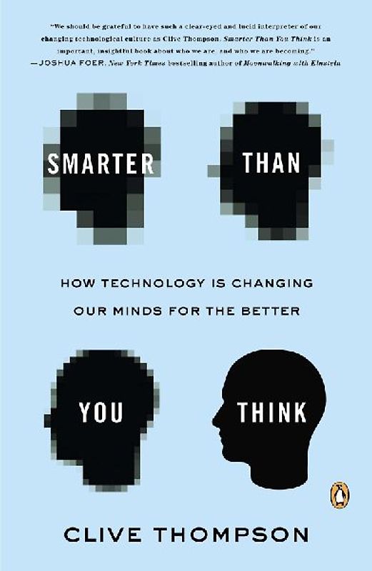 Smarter Than You Think