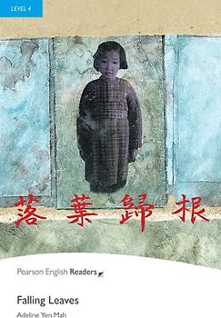 Falling Leaves - Englisch-Lektüre für Fortgeschrittene ab B1