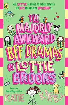 The Majorly Awkward BFF Dramas of Lottie Brooks