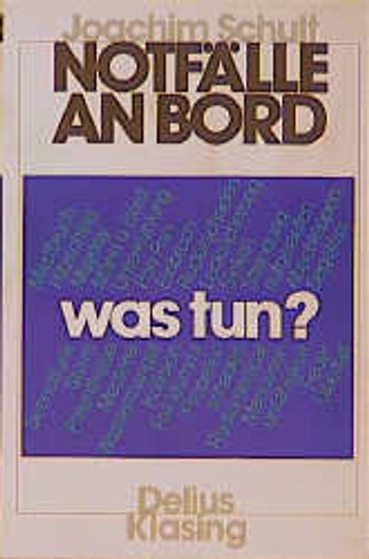 Notfälle an Bord - was tun?