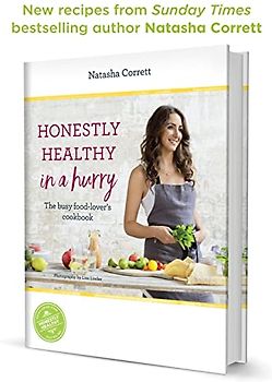Honestly Healthy in a Hurry: The busy food-lover's cookbook