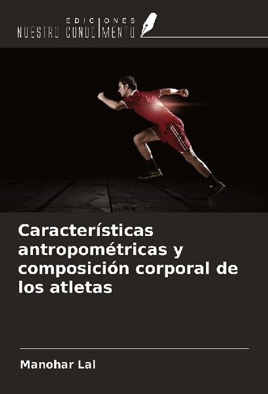 Características antropométricas y composición corporal de los atletas