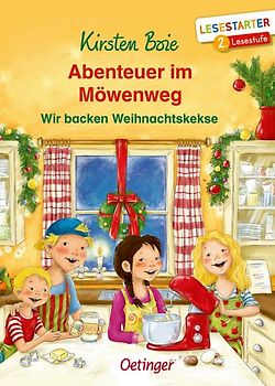 Abenteuer im Möwenweg. Wir backen Weihnachtskekse