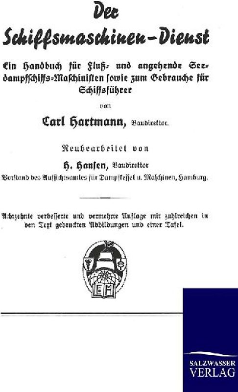 Der Schiffsmaschinen-Dienst