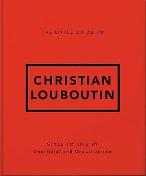 The Little Guide to Christian Louboutin
