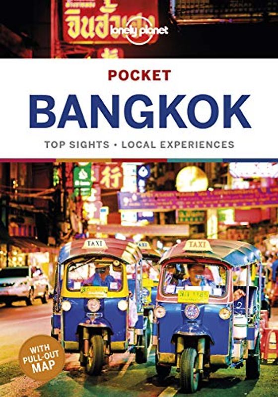 Lonely Planet Pocket Bangkok 6: Top Sights, Local Experiences (Pocket Guide)