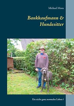 Bankkaufmann & Hundesitter