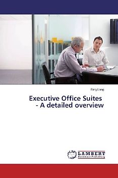 Executive Office Suites - A detailed overview