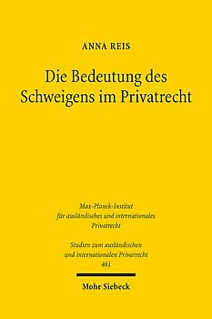 Die Bedeutung des Schweigens im Privatrecht