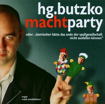 Hg. Butzko - Macht Party