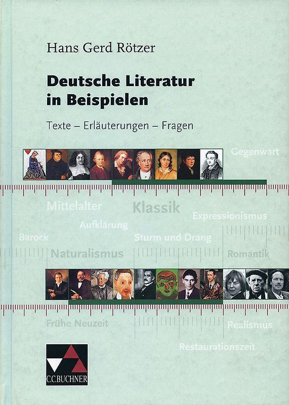Buchners Kompendium Deutsche Literatur / Rötzer, Deutsche Literatur in Beispielen