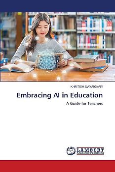 Embracing AI in Education