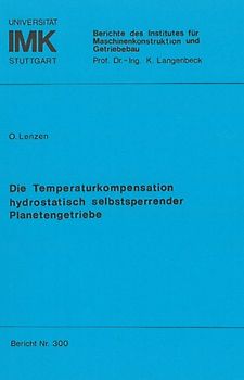 Die Temperaturkompensation hydrostatisch selbstsperrender Planetengetriebe