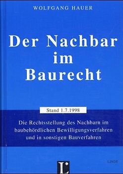 Der Nachbar im Baurecht