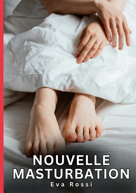 Nouvelle Masturbation
