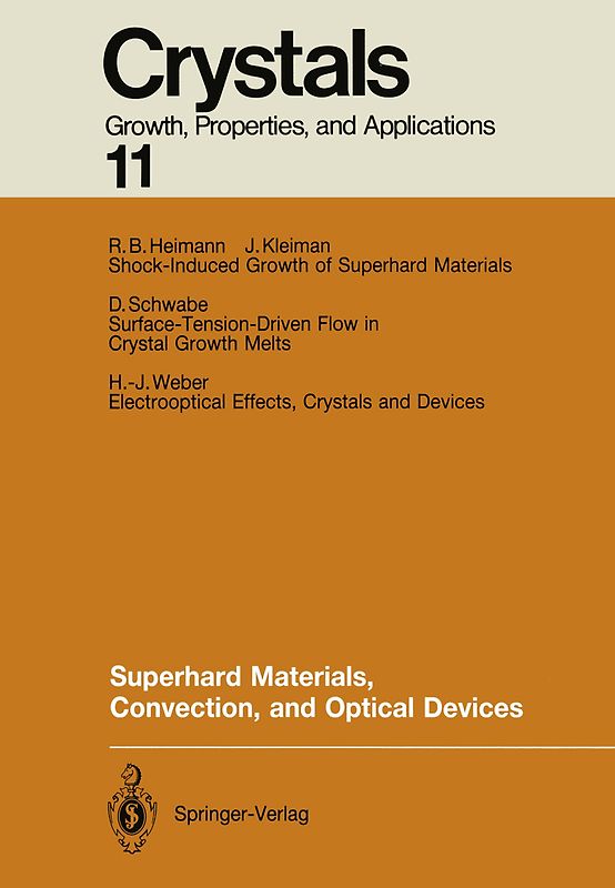 Superhard Materials, Convection, and Optical Devices