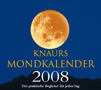 Knaurs Mondkalender 2008