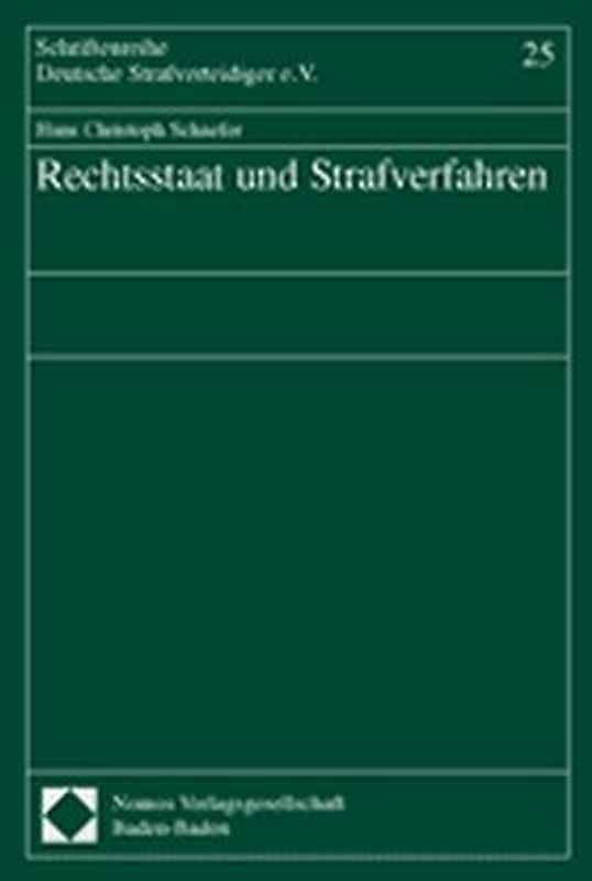 Rechtsstaat und Strafverfahren
