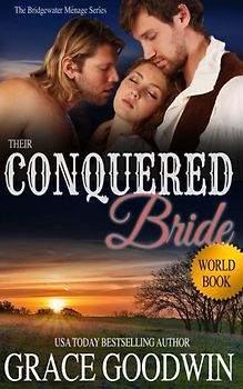 Their Conquered Bride (Bridgewater Brides, Band 2)