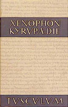 Kyrupädie - die Erziehung des Kyros