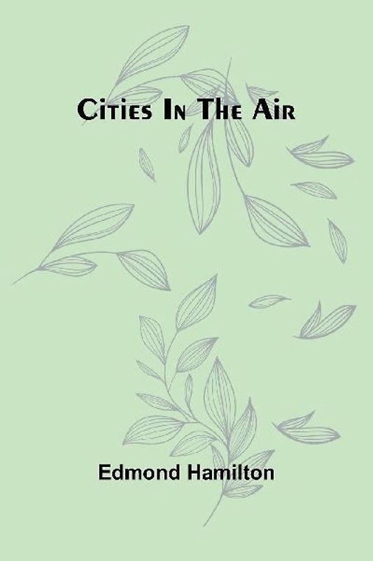Cities In The Air